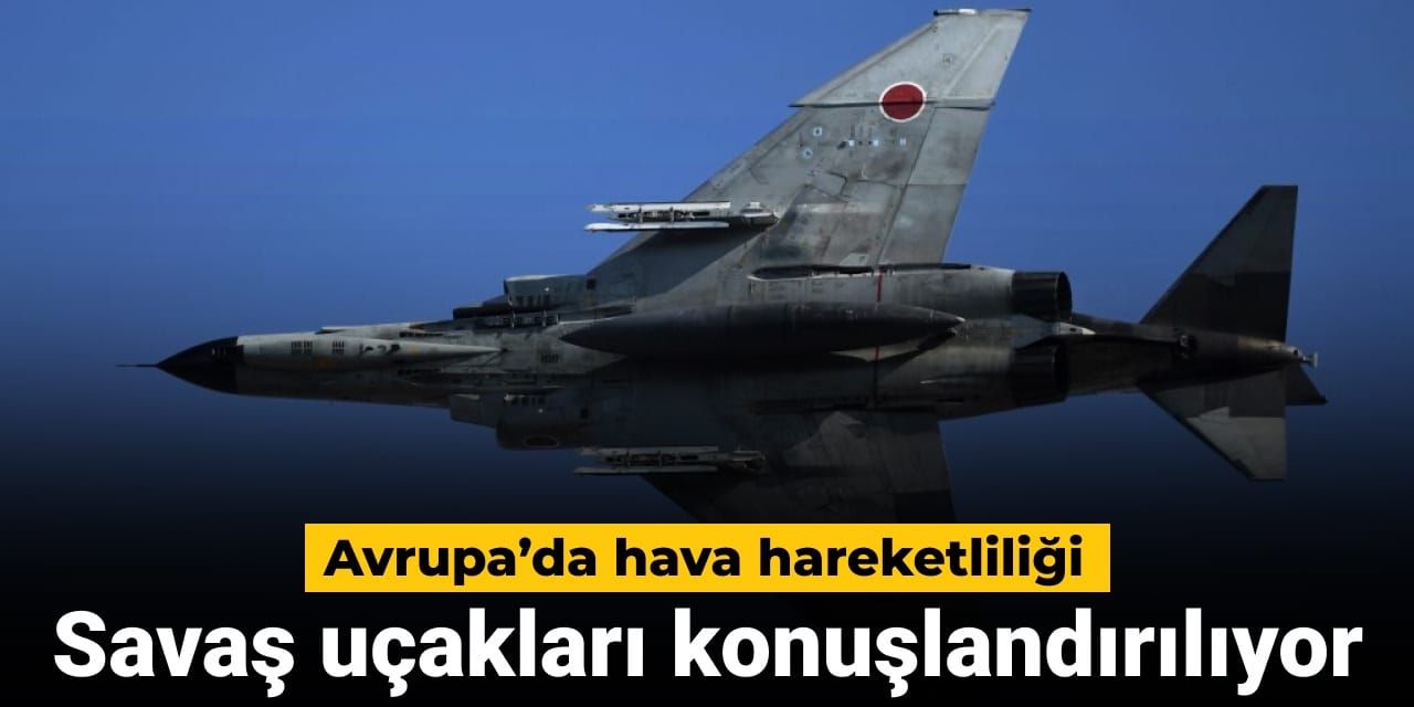 avrupada hava hareketliligi savas ucaklari konuslandiriliyor YfEUHkuw