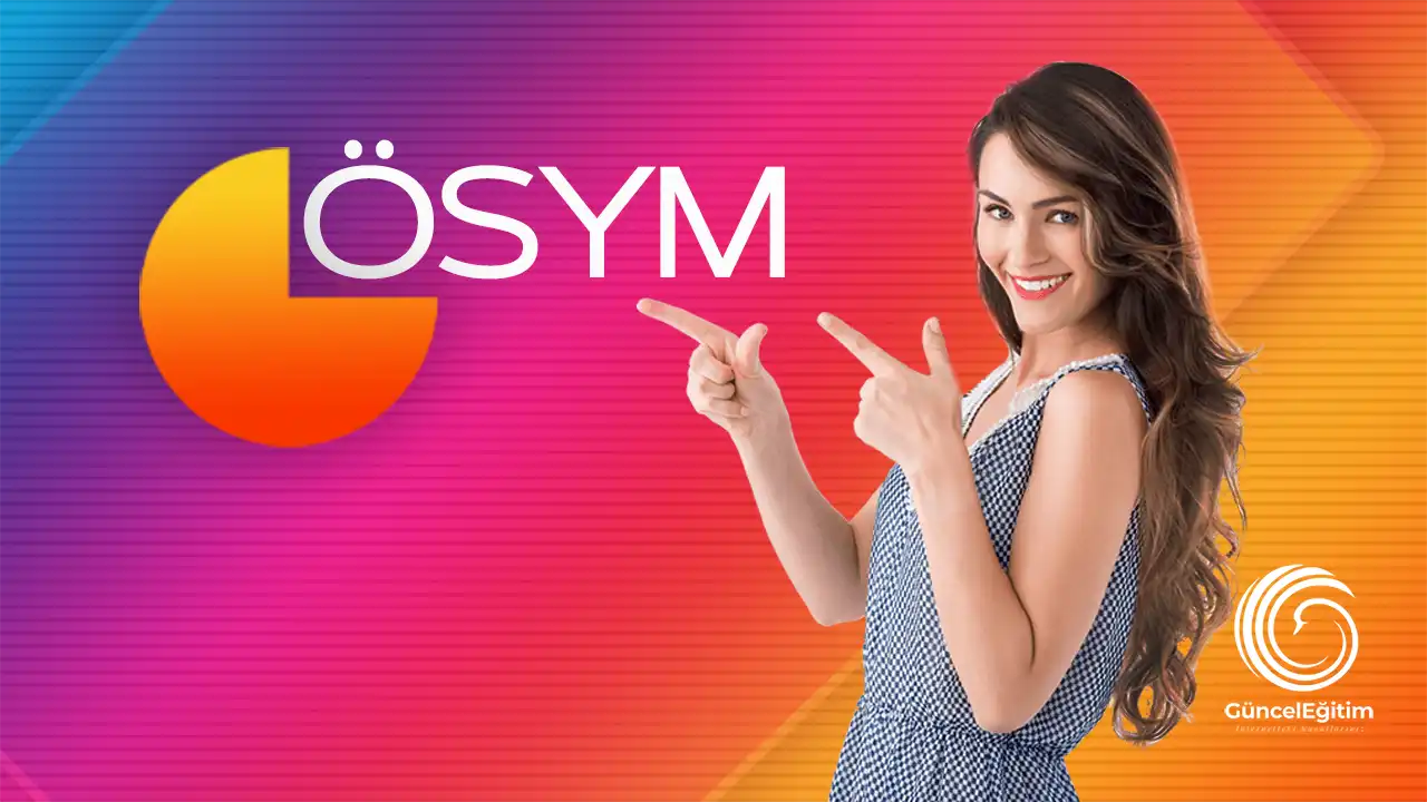 ÖSYM’den Öğretmenlere Yeni Sınav Görevi ve Güncel Ücretler –