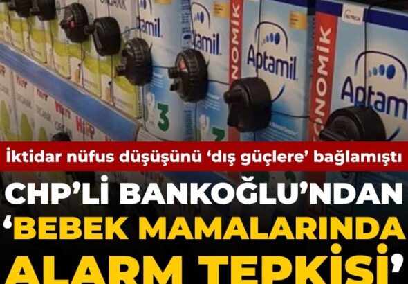 iktidar-nufus-dususunu-dis-guclere-baglamisti-chpli-bankoglundan-bebek-mamalarinda-alarm-tepkisi-X77yOxK8