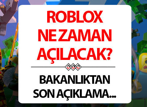 Roblox Türkiye’de Ne Zaman Yeniden Açılacak? 19 Mayıs 2026 Güncel Bilgiler
